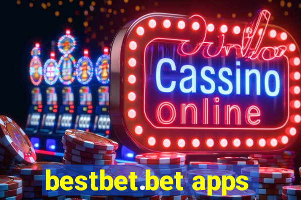 bestbet.bet apps