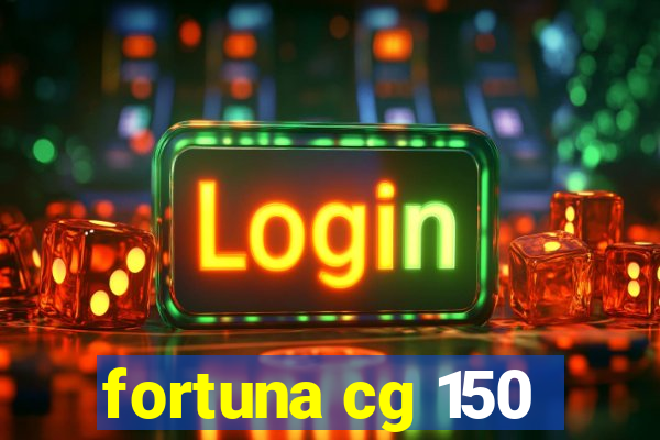 fortuna cg 150