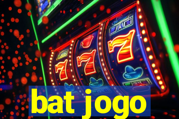 bat jogo