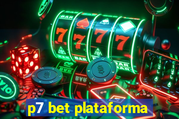 p7 bet plataforma