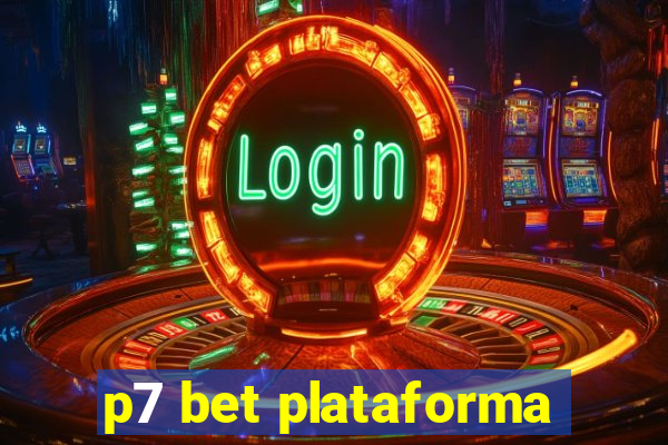 p7 bet plataforma