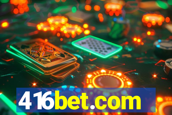 416bet.com