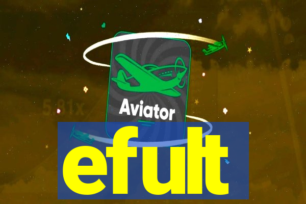 efult