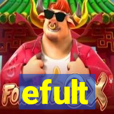 efult