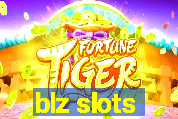 blz slots