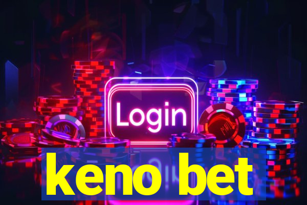 keno bet