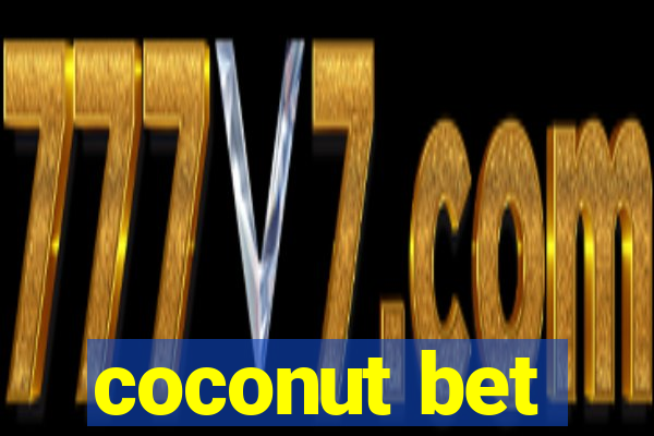 coconut bet