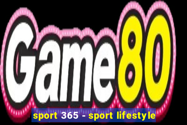 sport 365 - sport lifestyle