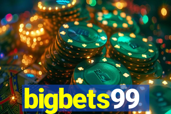 bigbets99