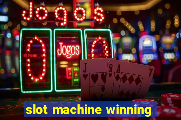 slot machine winning