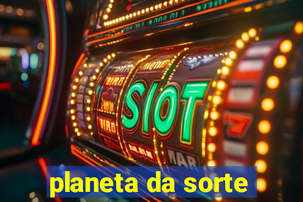 planeta da sorte