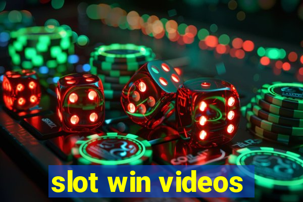 slot win videos