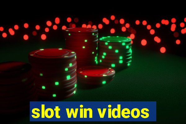 slot win videos