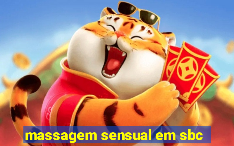 massagem sensual em sbc