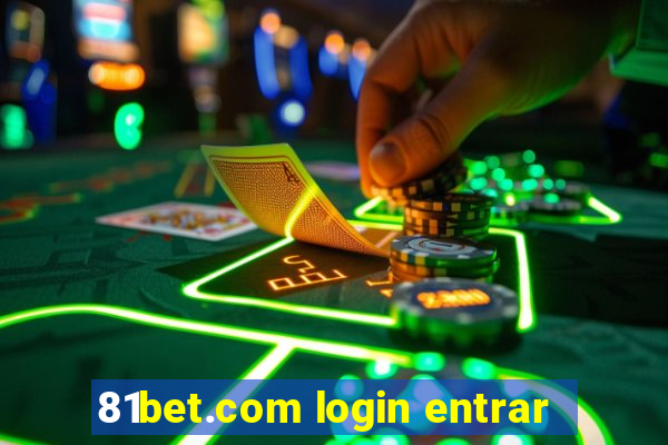 81bet.com login entrar