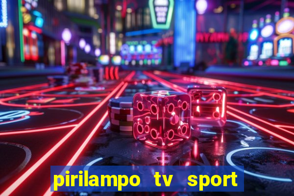 pirilampo tv sport tv 5