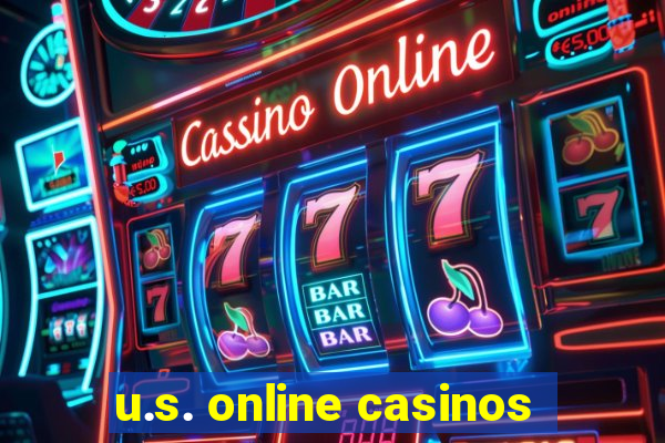 u.s. online casinos