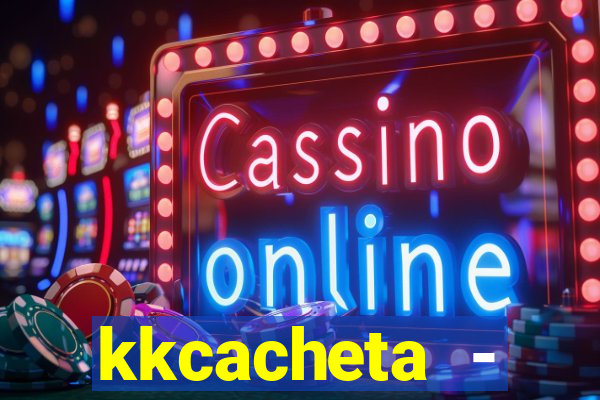 kkcacheta - cachet?o - truco