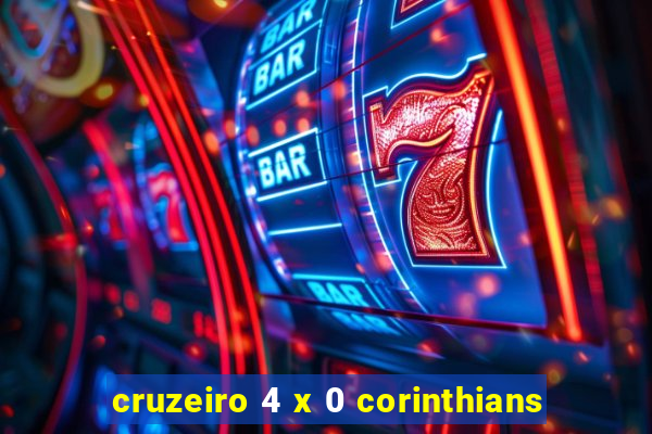 cruzeiro 4 x 0 corinthians