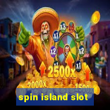 spin island slot