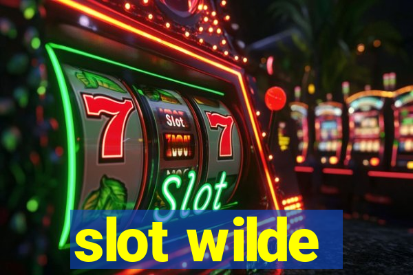 slot wilde