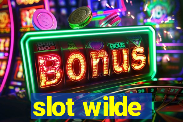 slot wilde