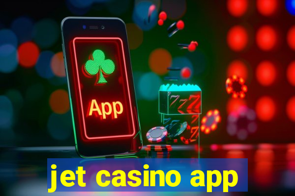 jet casino app