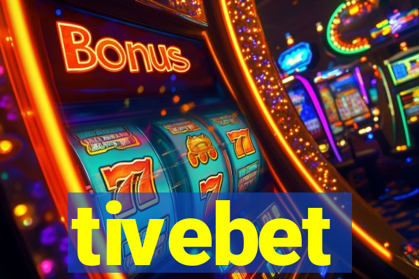 tivebet