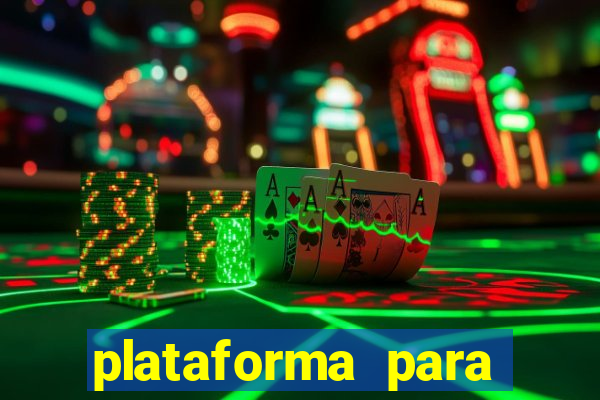 plataforma para jogar o tigrinho