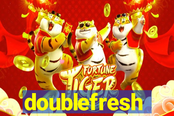 doublefresh