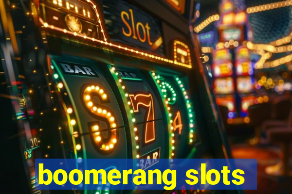 boomerang slots