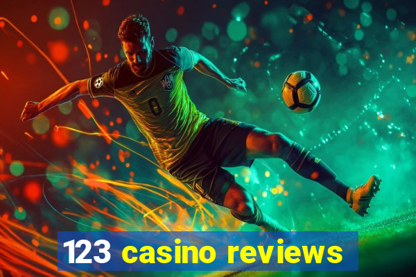 123 casino reviews