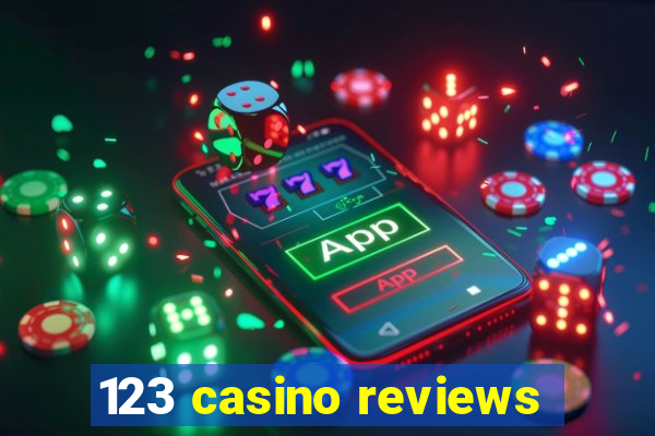 123 casino reviews