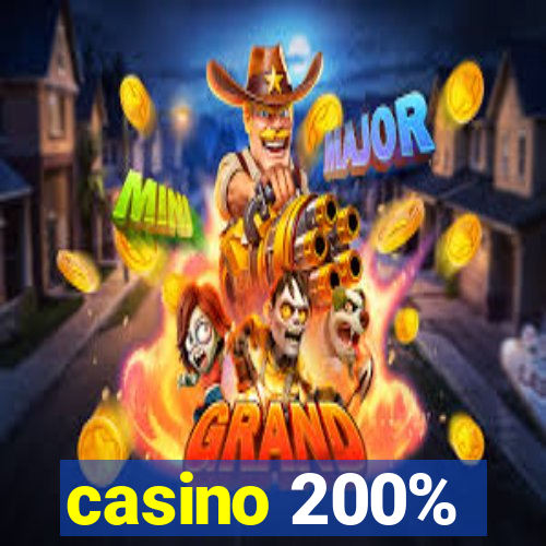 casino 200%