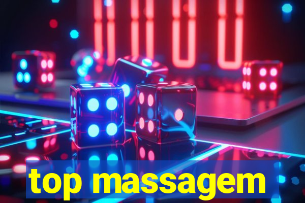 top massagem