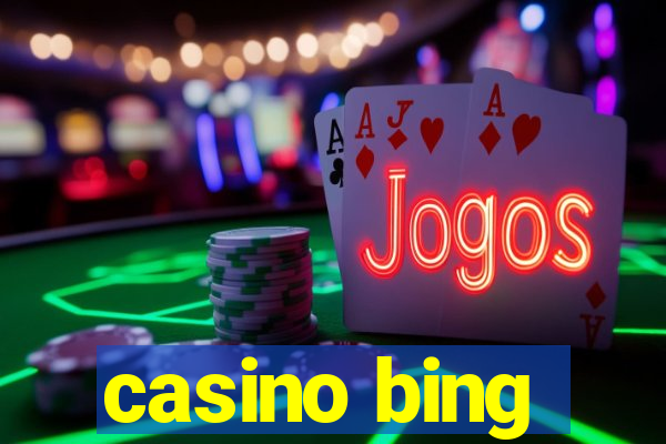 casino bing