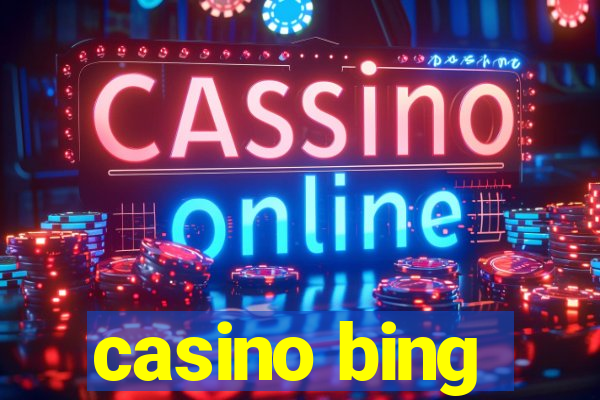 casino bing