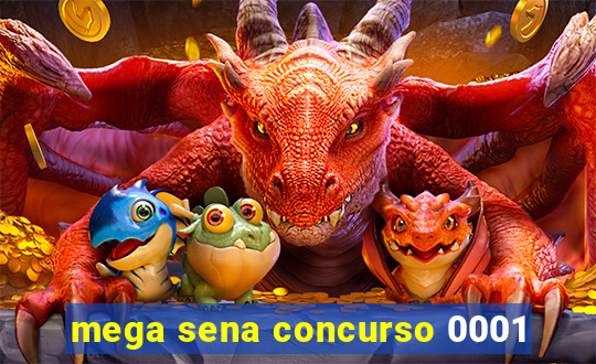 mega sena concurso 0001