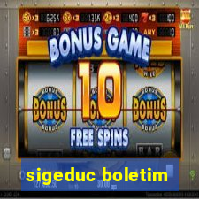 sigeduc boletim