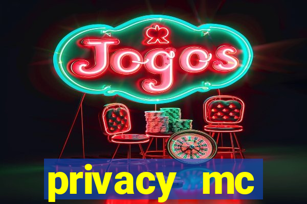 privacy mc pipoquinha gratis