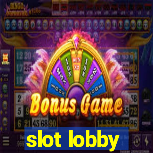 slot lobby