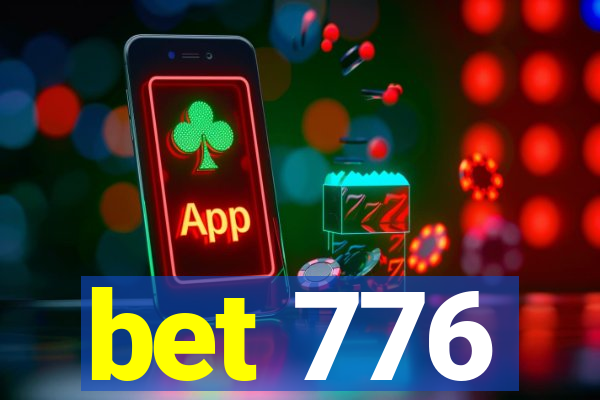 bet 776