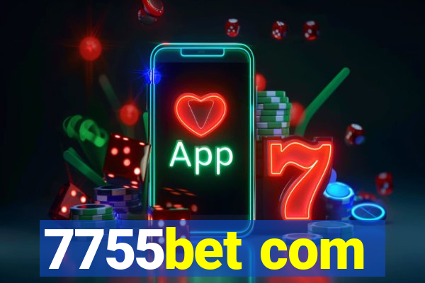 7755bet com