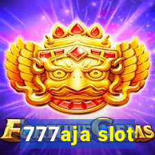 777aja slot