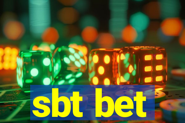 sbt bet