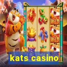 kats casino