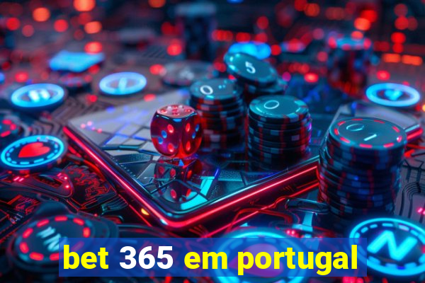 bet 365 em portugal