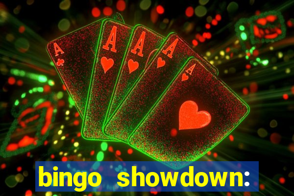 bingo showdown: jogo de bingo