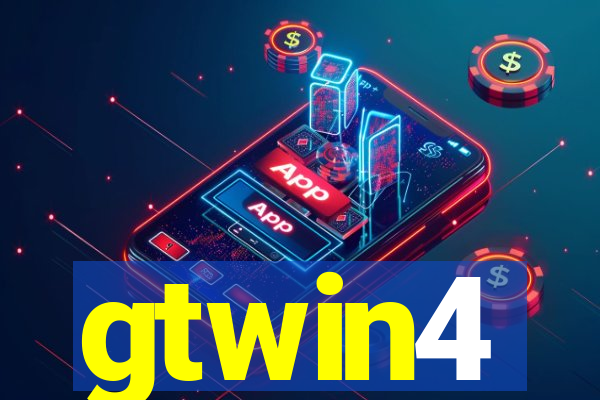 gtwin4