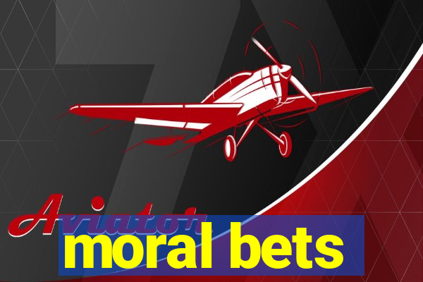 moral bets